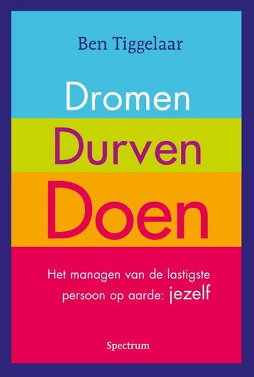 Dromen Durven Doen 9789049105273, Boeken, Zo goed als nieuw