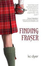 Finding Fraser 9780994081704 Kc Dyer, Verzenden, Gelezen, Kc Dyer
