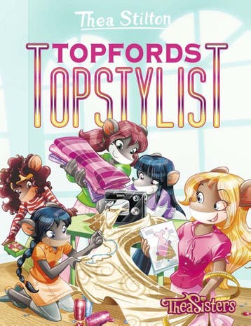 Topfords topstylist / Thea Sisters - Thea Stilton, Verzenden, Gelezen, Thea Stilton