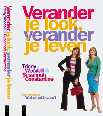 Verander je look, verander je leven 9789063052096 T. Woodall, Verzenden, Zo goed als nieuw, T. Woodall