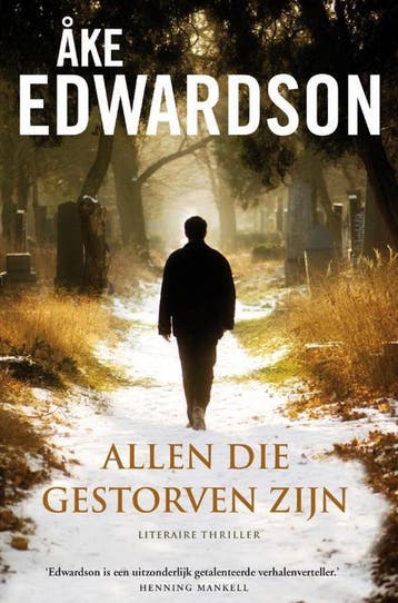 Allen die gestorven zijn / Jonathan Wide / 1 9789400500082, Verzenden, Zo goed als nieuw, Åke Edwardson