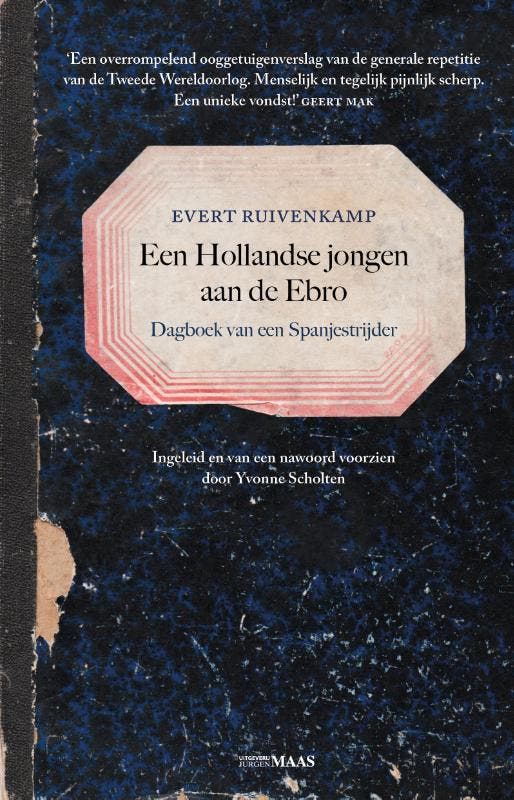 Een Hollandse jongen aan de Ebro 9789083210827, Boeken, Geschiedenis | Wereld, Gelezen, Verzenden