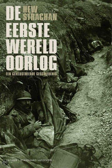 De Eerste Wereldoorlog - Hew Strachan 9789076341705, Verzenden, Gelezen, Hew Strachan