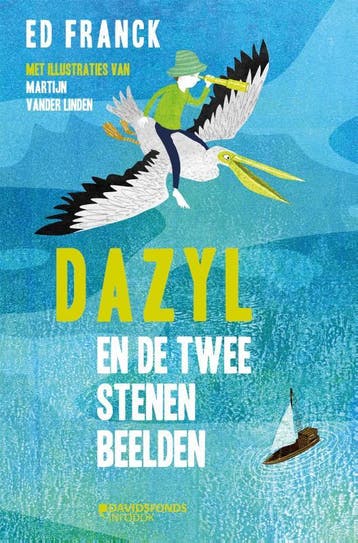 Dazyl en de twee stenen beelden - Ed Franck 9789059087613, Verzenden, Zo goed als nieuw, Ed Franck