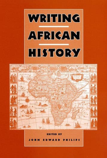Writing African History - John Edward Philips 9781580462563, Verzenden, Zo goed als nieuw, John Edward Philips