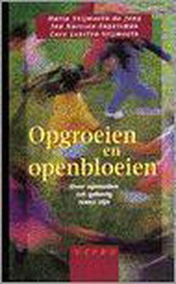 OPGROEIEN EN OPENBLOEIEN 9789029716680 OPGROEIEN, Verzenden, Gelezen, OPGROEIEN