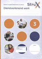 Dienstverlening en zorg B / StruX 9789037252095, Boeken, Schoolboeken, Verzenden, Nieuw, Boom Beroepsonderwijs