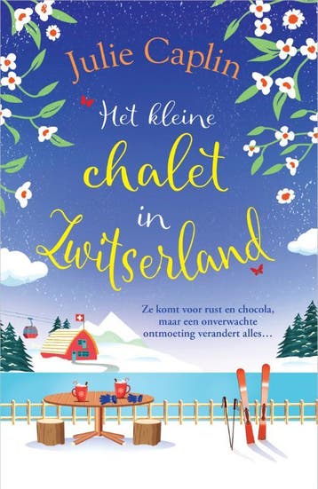Het Kleine Chalet In Zwitserland | Julie Caplin | Nieuw, Ophalen of Verzenden, Nieuw, Julie Caplin