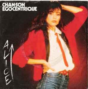 vinyl single 7 inch - Alice - Chan-son Egocentrique, Verzenden, Zo goed als nieuw, 7 inch, Overige genres