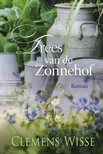Trees van de Zonnehof - Clemens Wisse 9789401912075, Verzenden, Zo goed als nieuw, Clemens Wisse