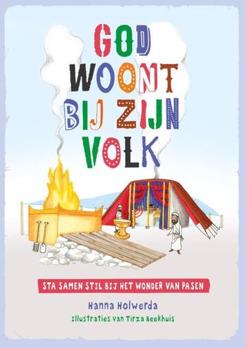 God woont bij zijn volk - Hanna Holwerda 9789085433354, Verzenden, Gelezen, Hanna Holwerda