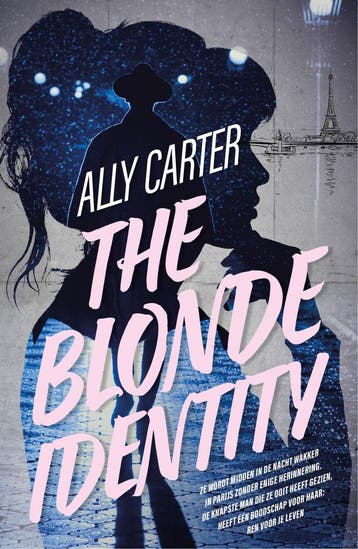 The blonde identity / Blonde identity / 1 - Ally Carter, Verzenden, Gelezen, Ally Carter