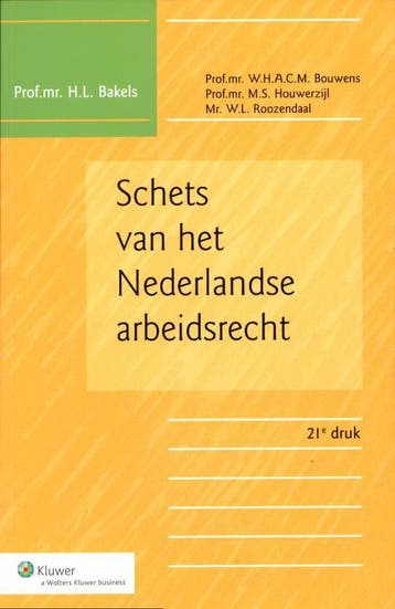 Schets van het Nederlandse arbeidsrecht - M.S. Houwerzijl, Verzenden, Gelezen, M.S. Houwerzijl