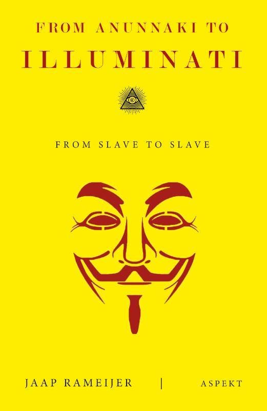 From Anunnaki To Illuminati | Jaap Rameijer | Nieuw, Boeken, Esoterie en Spiritualiteit, Nieuw, Ophalen of Verzenden