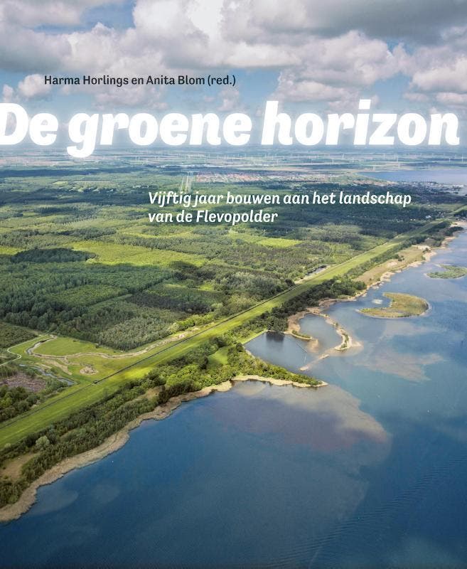 De groene horizon 9789068687668 Harma Horlings, Boeken, Kunst en Cultuur | Architectuur, Zo goed als nieuw, Verzenden