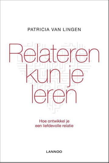 Relateren kun je leren - Patricia van Lingen 9789401403054, Verzenden, Gelezen, Patricia van Lingen