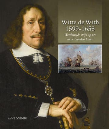 Witte de With 1599-1658 - Anne Doedens 9789087040604, Boeken, Verzenden, Zo goed als nieuw, Anne Doedens
