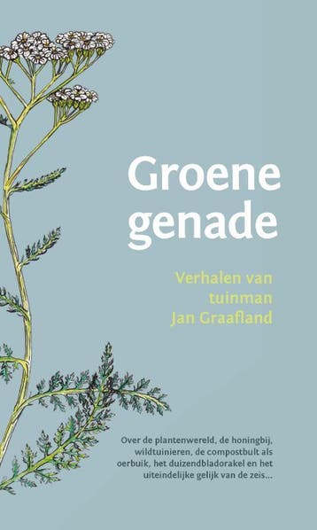 Groene genade - Jan Graafland 9789060389072, Boeken, Verzenden, Zo goed als nieuw, Jan Graafland