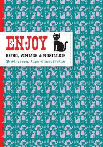 Enjoy retro, vintage & nostalgie / Enjoy - Eveline Kuin, Verzenden, Gelezen, Eveline Kuin