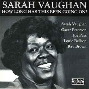 cd - Sarah Vaughan - How Long Has This Been Going On?, Verzenden, Zo goed als nieuw