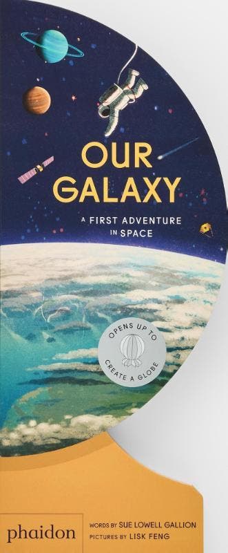 Our Galaxy | Sue Lowell Gallion; Lisk Feng | Nieuw, Ophalen of Verzenden, Nieuw, Sue Lowell Gallion; Lisk Feng