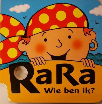 Rara wie ben ik ? 9789059642218, Verzenden, Gelezen