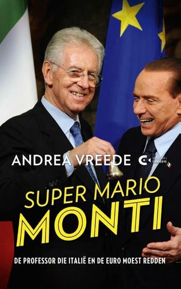 Super Mario Monti (9789054293453, Andrea Vreede), Verzenden, Nieuw