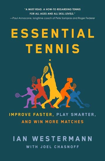 9781250765239 Essential Tennis Ian Westermann, Verzenden, Nieuw, Ian Westermann