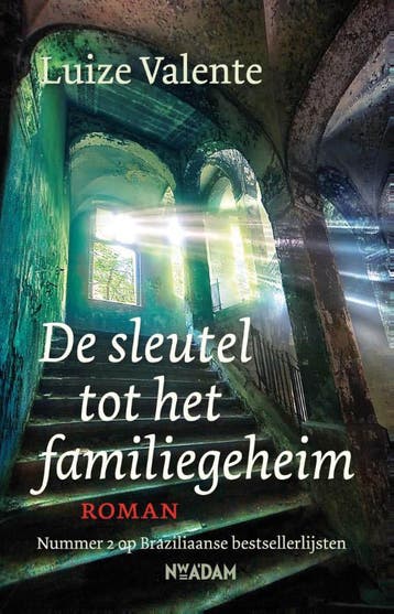 De sleutel tot het familiegeheim - Luize Valente, Verzenden, Gelezen, Luize Valente