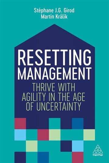 Resetting Management - Stephane J. G. Girod 9781789667172, Verzenden, Zo goed als nieuw, Stephane J. G. Girod
