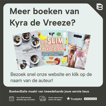 Simply daytox - Kyra de Vreeze 9789023015000, Boeken, Kookboeken, Verzenden, Gelezen, Kyra de Vreeze