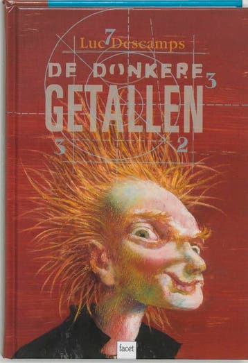 De donkere getallen / Schrikdraad blauw - Luc Descamps, Boeken, Verzenden, Gelezen, Luc Descamps