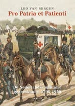 Pro Patria et Patienti | 9789460044465 | Leo van Bergen, Zo goed als nieuw, Leo van Bergen