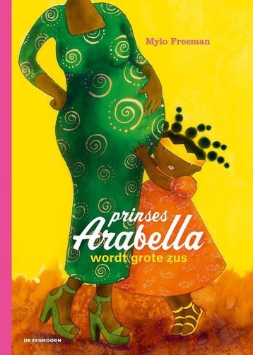 Prinses Arabella Wordt Grote Zus | Mylo Freeman | Nieuw, Ophalen of Verzenden, Nieuw, Mylo Freeman