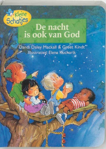 De nacht is ook van God / Kleine schatjes 9789060679487, Boeken, Verzenden, Gelezen, D.D. Mackall