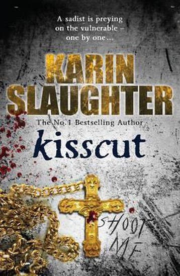 Kisscut - Karin Slaughter 9780099421788, Boeken, Verzenden, Gelezen, Karin Slaughter