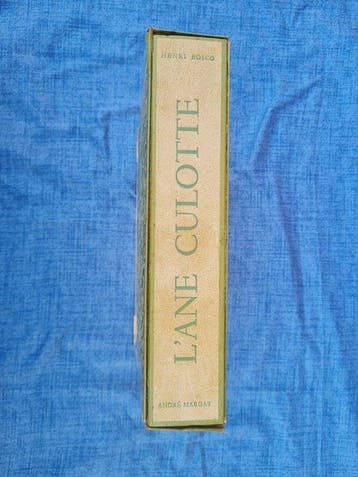 Henri Bosco / André Margat - LÂne Culotte [Rare Exemplaire