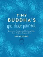 Tiny Buddhas Gratitude Journal 9780062681263 Lori Deschene, Verzenden, Zo goed als nieuw, Lori Deschene