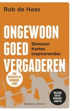 Ongewoon goed vergaderen | 9789047008842 | Rob de Haas, Zo goed als nieuw, Rob de Haas