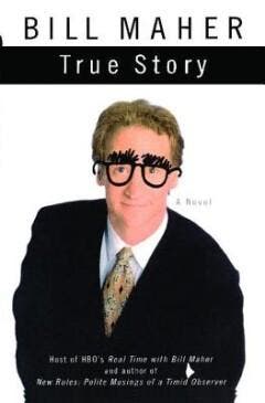 True Story - Bill Maher 9780743291354, Verzenden, Gelezen, Bill Maher