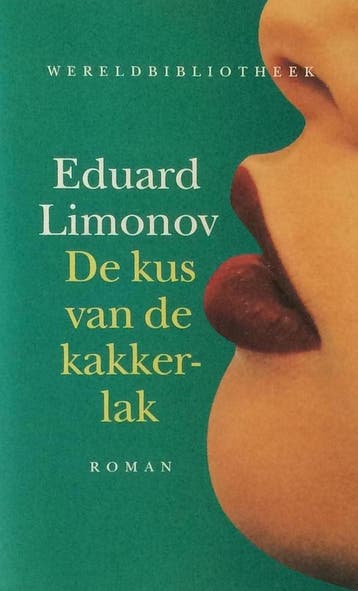 De kus van de kakkerlak / Wereldbibliotheek - E. Limonov, Verzenden, Gelezen, E. Limonov