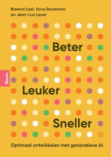 Beter, leuker, sneller - Barend Last 9789024464999, Verzenden, Gelezen, Barend Last