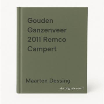 Gouden Ganzenveer 2011 Remco Campert - Maarten Dessing, Verzenden, Zo goed als nieuw, Maarten Dessing