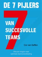 De 7 Pijlers van succesvolle teams 9789085601326, Boeken, Verzenden, Zo goed als nieuw
