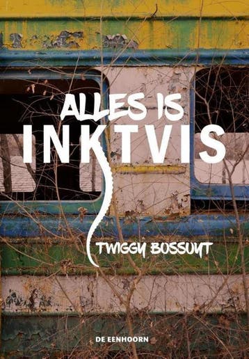 Alles is inktvis - Twiggy Bossuyt 9789462911956, Verzenden, Gelezen, Twiggy Bossuyt