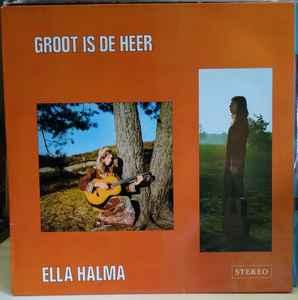 LP gebruikt - Ella Halma - Groot Is de Heer, Cd's en Dvd's, Vinyl | Nederlandstalig, Verzenden, Zo goed als nieuw, Overige formaten