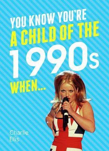 You Know Youre A Child Of The 90s When - Charlie Ellis, Verzenden, Zo goed als nieuw, Charlie Ellis