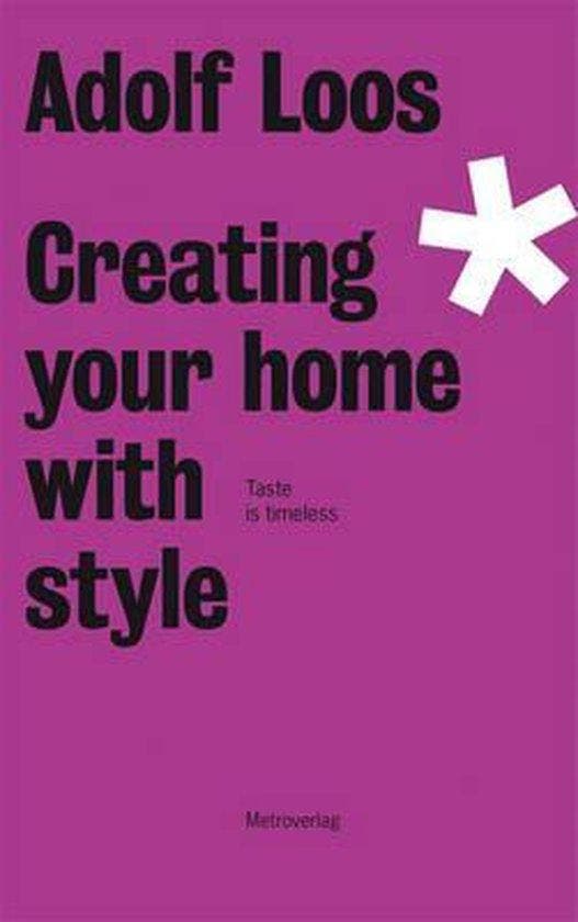 Adolf Loos - Creating Your Home with Style - Loos, Boeken, Taal | Engels, Zo goed als nieuw, Verzenden