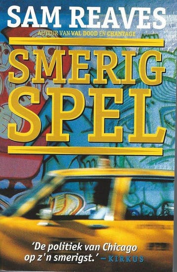 SMERIG SPEL - Reaves, Verzenden, Gelezen