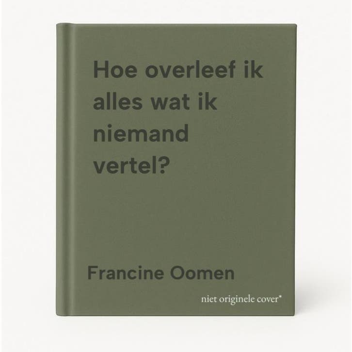 Hoe overleef ik alles wat ik niemand vertel? - Francine, Boeken, Romans, Zo goed als nieuw, Verzenden